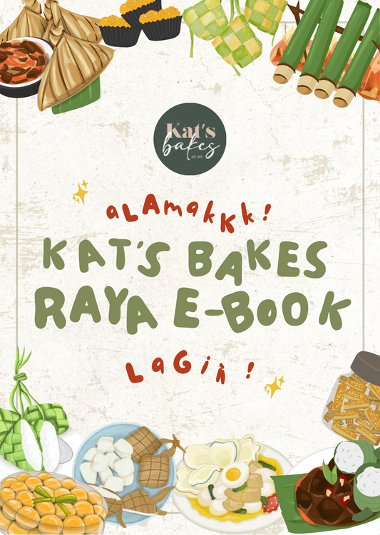 Kat's Bakes E-cookbook- Alamak Kat's Bakes Raya Lagi (2024)